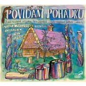 Various Artists - Povídám pohádku: Výběr českých lidových pohádek pro nejmenší 