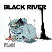 Black River - Trash (2010)