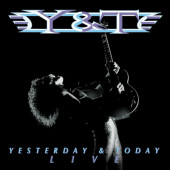 Y&T - Yesterday & Today Live (Reedice 2023) /Digipack