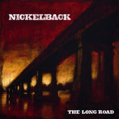 Nickelback - Long Road (2003) 