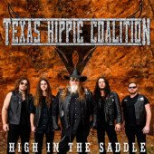 Texas Hippie Coalition - High In The Saddle (2019) – Vinyl