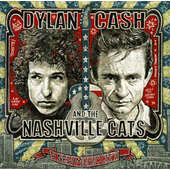 Bob Dylan, Johnny Cash & The Nashville Cats - A New Music City (2015)