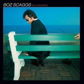 Boz Scaggs - Silk Degrees (Edice 2016) - Vinyl 