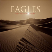 Eagles - Long Road Out Of Eden (Edice 2021) - Vinyl