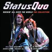 Status Quo - Rockin' All Over The World: The Collection 