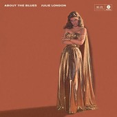 Julie London - About The Blues (Limited Edition 2017) - 180 gr. Vinyl
