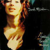 Sarah McLachlan - Fumbling Towards Ecstasy (Edice 1994) 