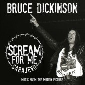 Soundtrack / Bruce Dickinson - Scream For Me Sarajevo (OST, 2018) - Vinyl