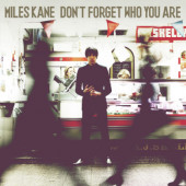 Miles Kane - Don't Forget Who You Are (Limited Edition 2023) - 180 gr. Vinyl