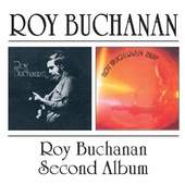 Roy Buchanan - Roy Buchanan / Second Album (Edice 2012)