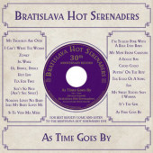 Bratislava Hot Serenaders - As Time Goes By (2022) /Digipack