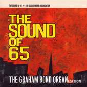Graham Bond Organisation - Sound Of 65 /Digisleeve 
