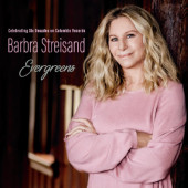 Barbra Streisand - Evergreens: Celebrating Six Decades On Columbia Records (2023)