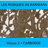 Variousa Artists - Les Musiques du Ramayana 2  -   Cambodge 