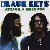 Black Keys - Attack & Release (2008) 