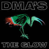 DMA's - Glow (2020)