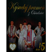 Kysucký prameň z Oščadnice - Zlatá 15 (CD+DVD, 2019)