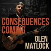 Glen Matlock - Consequences Coming (2023) - Limited Vinyl