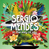 Sergio Mendes - In The Key Of Joy (2020) - Vinyl