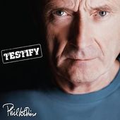 Phil Collins - Testify/Deluxe/2CD (2016) 