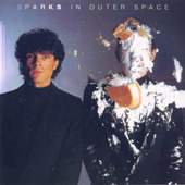 Sparks - In Outer Space (Edice 2002) 