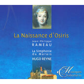 Jean-Philippe Rameau - La Naissance d'Osiris (2009)