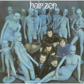 Zen - Hair / (Reedice 2002) +11 Bonustracks