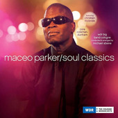 Maceo Parker - Soul Classics (2LP + CD) 