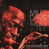 Miles Davis - Live In Europe 1969 (The Bootleg Series Vol. 2) - 180 gr. Vinyl 