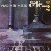 Vladimír Mišík, Etc… - Etc…2 (Reedice 2020) - Vinyl