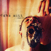 Cane Hill - Smile (2016) 
