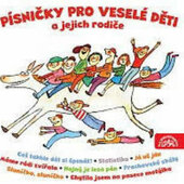 Various Artists - Písničky pro veselé děti a jejich rodiče (2019)