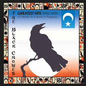 Black Crowes - Greatest Hits 1990-1999: A Tribute To A Work In Progress... (2000) 