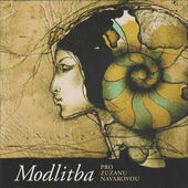 Various Artists - Modlitba Pro Zuzanu Navarovou (2008)