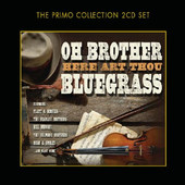 Various Artists - Oh Brother - Here Art Thou Bluegrass 