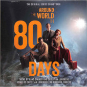 Soundtrack / Hans Zimmer, Christian Lundberg - Cesta kolem světa za 80 dní / Around The World in 80 Days (2022) - Vinyl