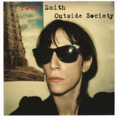 Patti Smith - Outside Society (2011) 