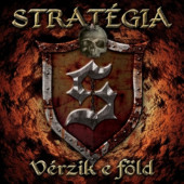 Stratégia - Vérzik E Föld (2013)