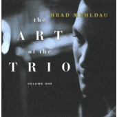 Brad Mehldau - Art Of The Trio Vol. 1 (1997)
