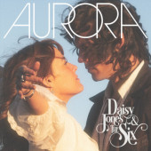 Daisy Jones & The Six - Aurora (2023)