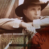 Garth Brooks - Scarecrow - The Limited Series (Limited Edition, 2005) 