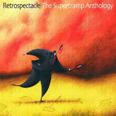 Supertramp - Retrospectacle: The Supertramp Anthology (Edice 2007) 
