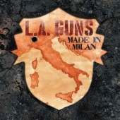 L.A. Guns - Made In Milan (Limited Black Vinyl, 2018) - Vinyl 