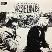Vaselines - Way Of The Vaselines - A Complete History (Reedice 2023) - Vinyl