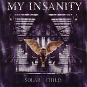 My Insanity - Solar Child (2001)