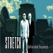Stretch - Unfinished Business (2011)