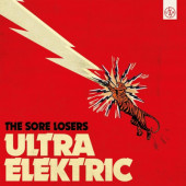 Sore Losers - Ultra Elektric (Digipack, 2021)