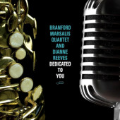 Branford Marsalis Quartet And Dianne Reeves - Dedicated To You (2026) - Vinyl