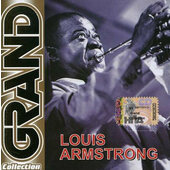 Louis Armstrong - Grand Collection (Edice 2007)