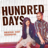 Soundtrack - Hundred Days (Original Cast Recording, 2018)